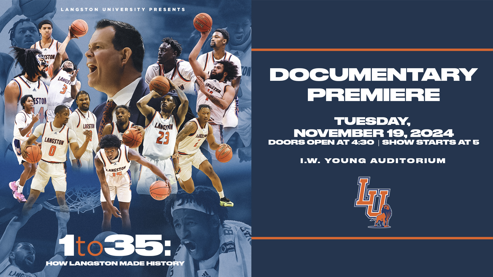 Images of the Men's Basketball Team (2023-24) and Coach Wright with the text: Documentary Premiere, Tuesday, Nov. 19, 2024. 1 to 35: How Langston Made History